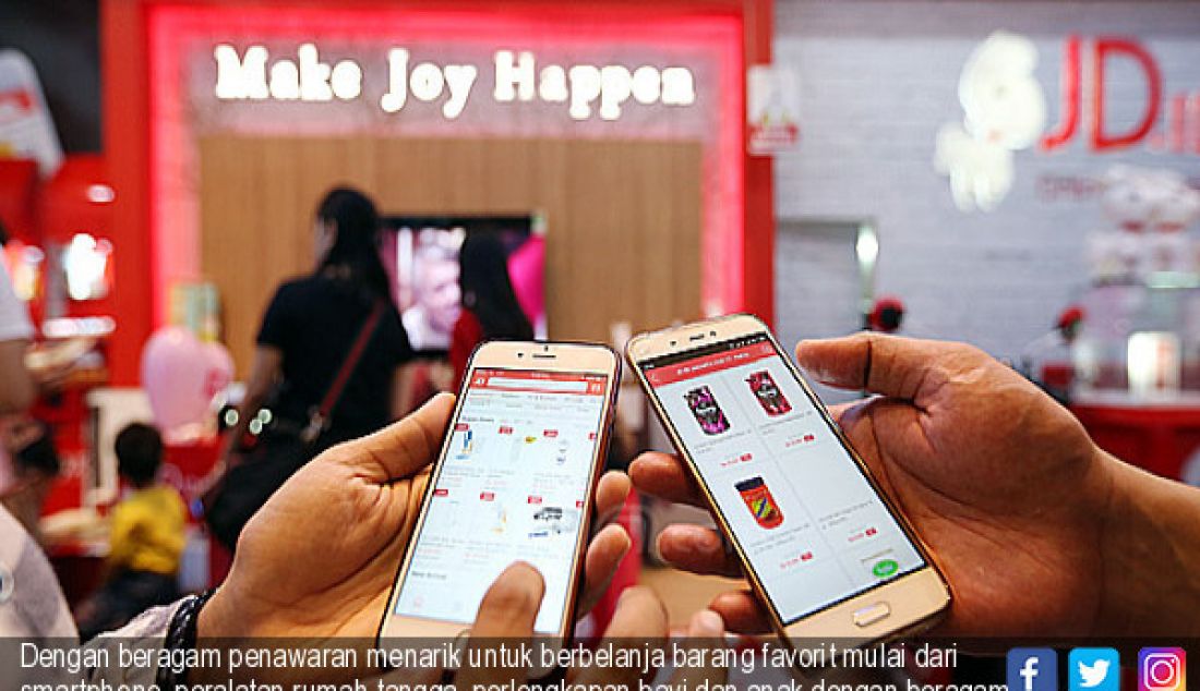 Dengan beragam penawaran menarik untuk berbelanja barang favorit mulai dari smartphone, peralatan rumah tangga, perlengkapan bayi dan anak dengan beragam hadiah menarik. - JPNN.com