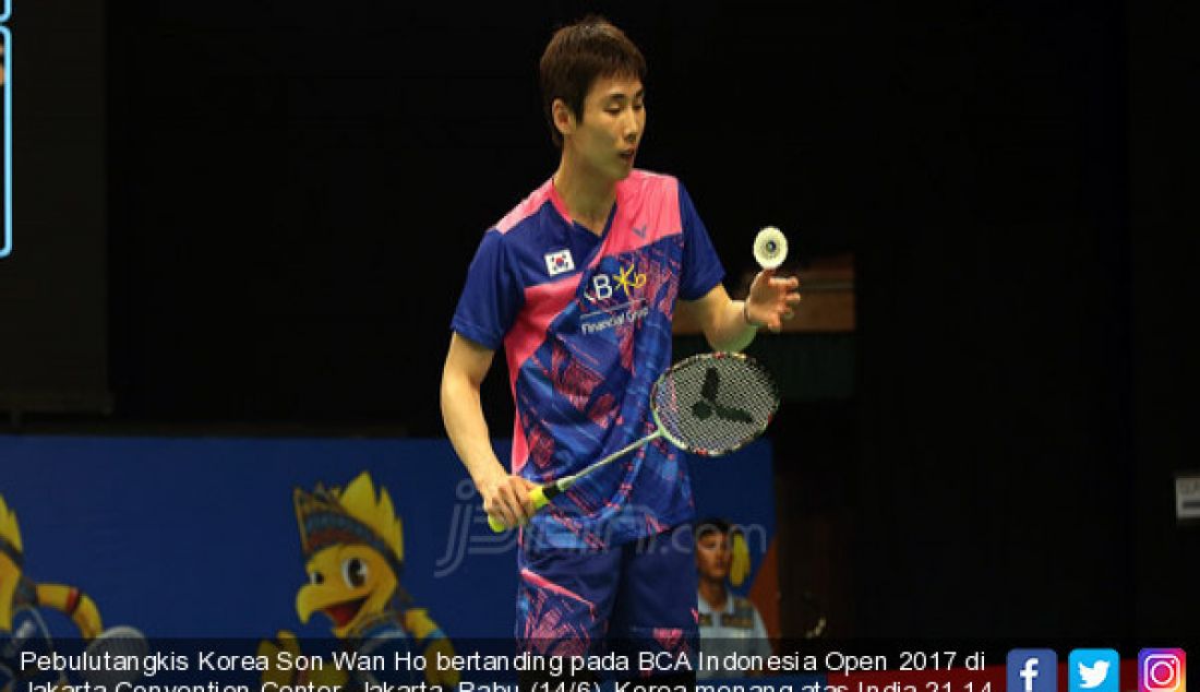 Pebulutangkis Korea Son Wan Ho bertanding pada BCA Indonesia Open 2017 di Jakarta Convention Center, Jakarta, Rabu (14/6). Korea menang atas India 21-14 dan 21-18. - JPNN.com