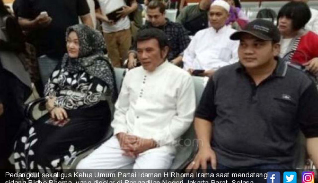 Pedangdut sekaligus Ketua Umum Partai Idaman H Rhoma Irama saat mendatangi sidang Ridho Rhoma, yang digelar di Pengadilan Negeri Jakarta Barat, Selasa (11/7). - JPNN.com