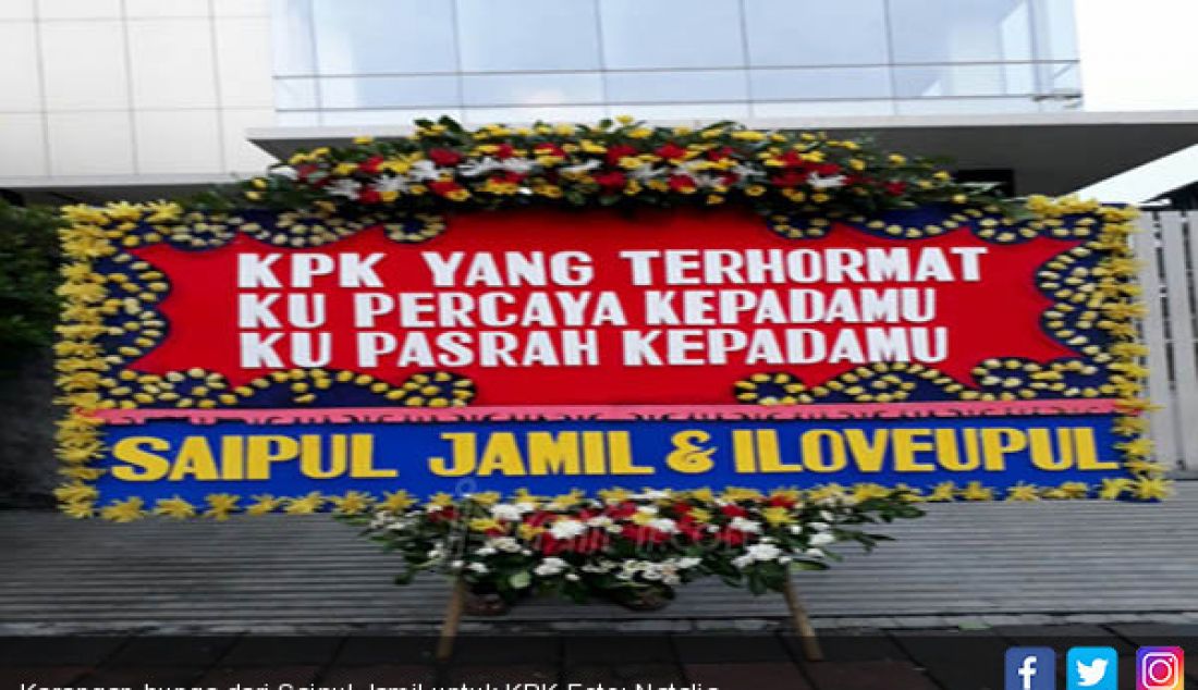 Karangan bunga dari Saipul Jamil untuk KPK - JPNN.com