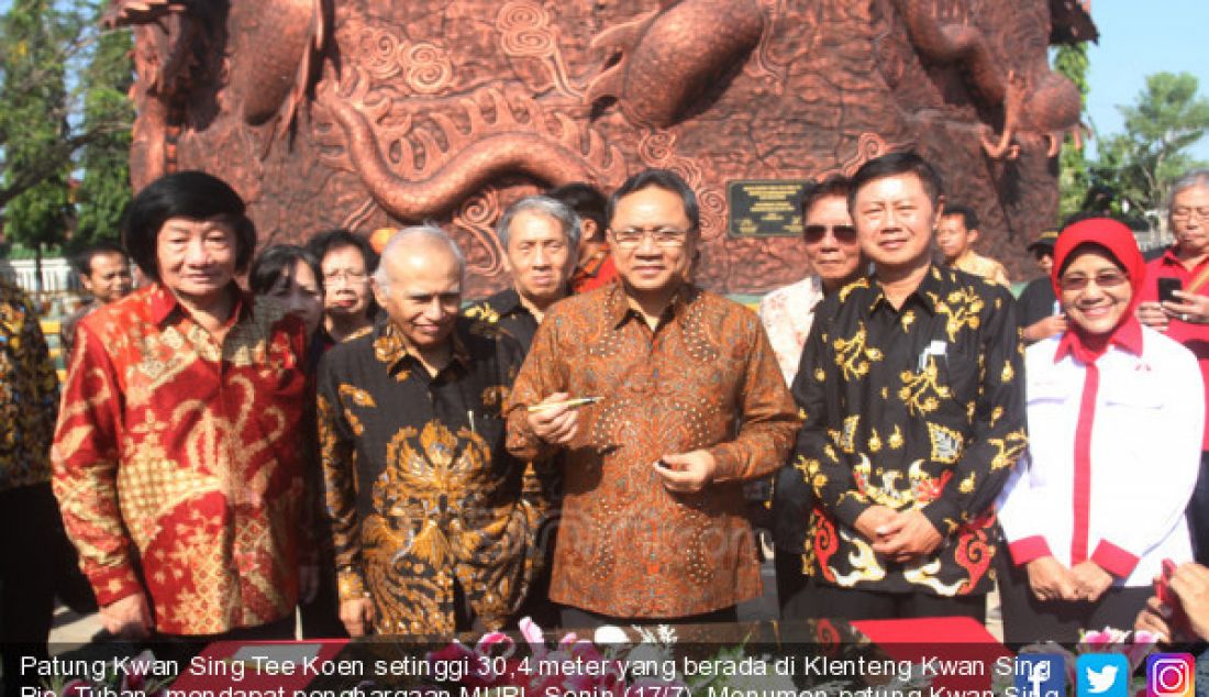 Patung Kwan Sing Tee Koen setinggi 30,4 meter yang berada di Klenteng Kwan Sing Bio, Tuban, mendapat penghargaan MURI, Senin (17/7). Monumen patung Kwan Sing Tee Koen langsung diresmikan oleh Ketua MPR Zulkifli Hasan. - JPNN.com