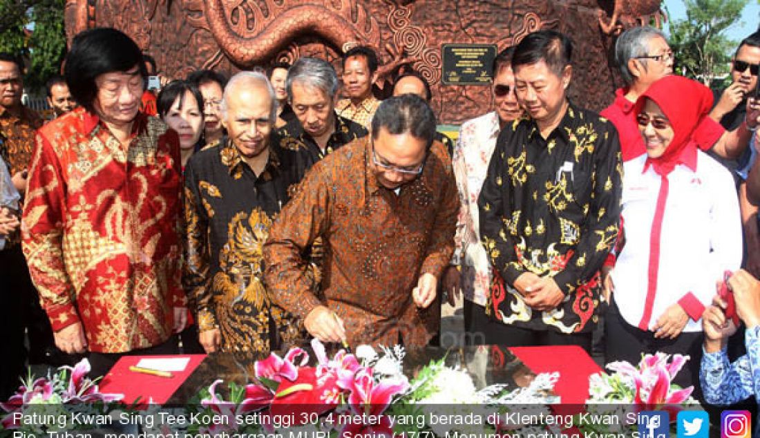 Patung Kwan Sing Tee Koen setinggi 30,4 meter yang berada di Klenteng Kwan Sing Bio, Tuban, mendapat penghargaan MURI, Senin (17/7). Monumen patung Kwan Sing Tee Koen langsung diresmikan oleh Ketua MPR Zulkifli Hasan. - JPNN.com