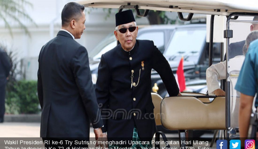 Wakil Presiden RI ke-6 Try Sutrisno menghadiri Upacara Peringatan Hari Ulang Tahun Indonesia Ke-72 di Halaman Istana Merdeka, Jakarta, Kamis (17/8). - JPNN.com