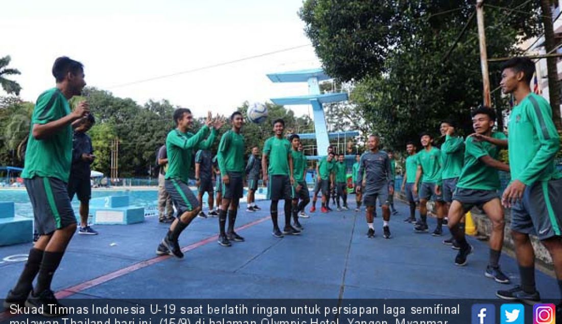 Skuad Timnas Indonesia U-19 saat berlatih ringan untuk persiapan laga semifinal melawan Thailand hari ini, (15/9) di halaman Olympic Hotel, Yangon, Myanmar. (14/9). - JPNN.com