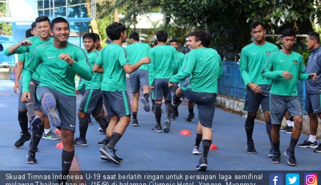 Skuad Timnas Indonesia U-19 saat berlatih ringan untuk persiapan laga semifinal melawan Thailand hari ini, (15/9) di halaman Olympic Hotel, Yangon, Myanmar. (14/9). - JPNN.com