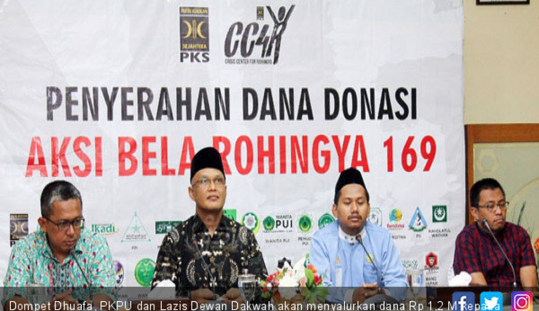 Dompet Dhuafa, PKPU dan Lazis Dewan Dakwah akan menyalurkan dana Rp 1,2 M kepada warga Rohingya. - JPNN.com