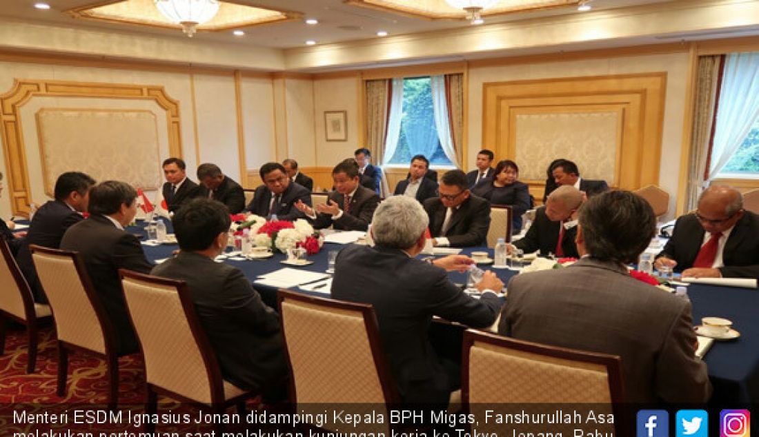 Menteri ESDM Ignasius Jonan didampingi Kepala BPH Migas, Fanshurullah Asa melakukan pertemuan saat melakukan kunjungan kerja ke Tokyo, Jepang, Rabu (18/10). - JPNN.com