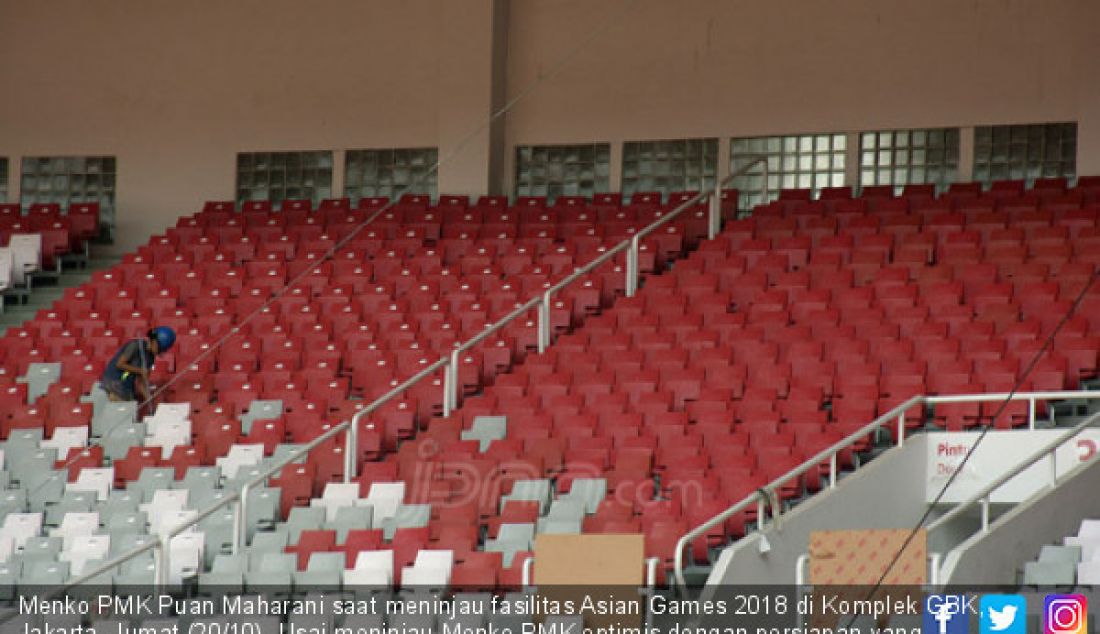 Menko PMK Puan Maharani saat meninjau fasilitas Asian Games 2018 di Komplek GBK, Jakarta, Jumat (20/10). Usai meninjau Menko PMK optimis dengan persiapan yang dilakukan Indonesia sebagai tuan rumah Asian Games 2018. - JPNN.com