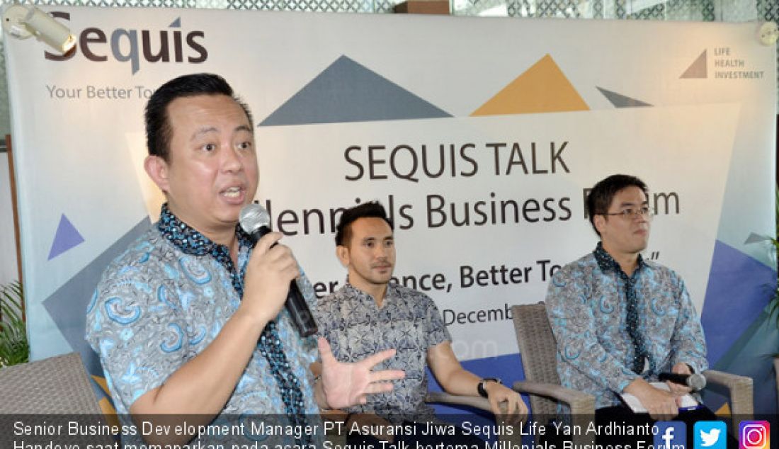 Senior Business Development Manager PT Asuransi Jiwa Sequis Life Yan Ardhianto Handoyo saat memaparkan pada acara Sequis Talk bertema Millenials Business Forum Better Finance, Better Tomorrow, Jakarta, Rabu (6/12). - JPNN.com