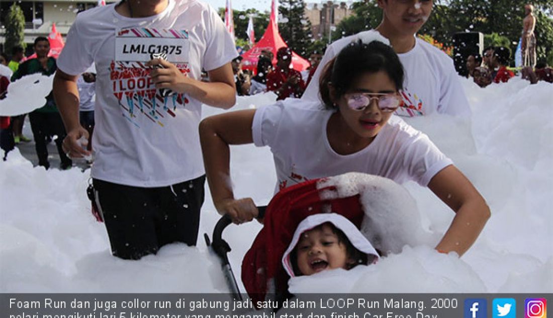 Foam Run dan juga collor run di gabung jadi satu dalam LOOP Run Malang. 2000 pelari mengikuti lari 5 kilometer yang mengambil start dan finish Car Free Day di jalan Simpang Balapan, Minggu (10/12). - JPNN.com