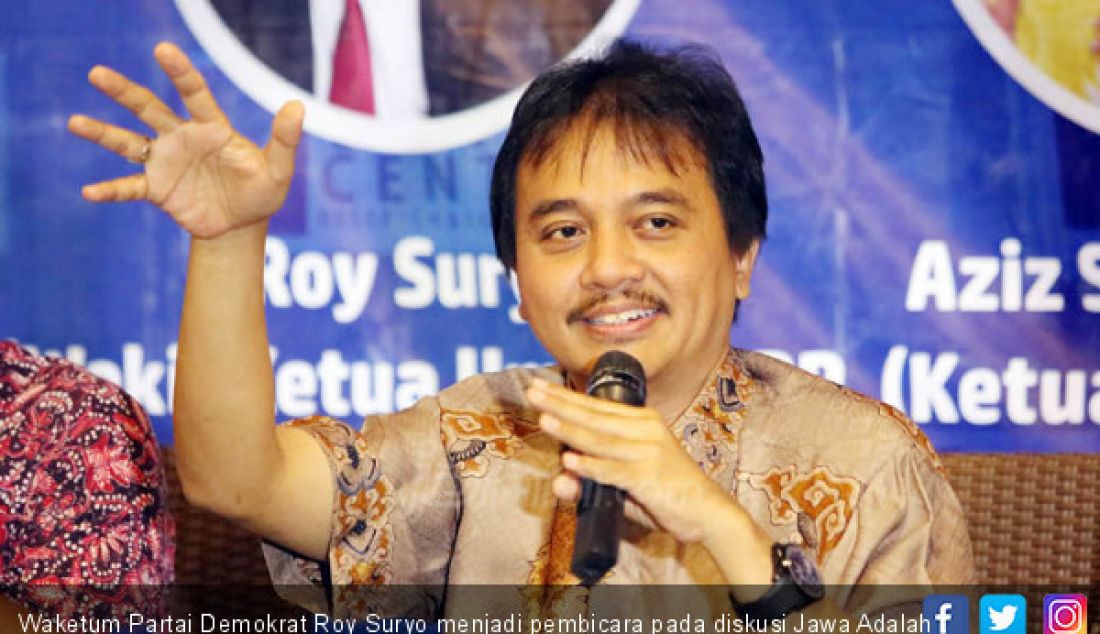 Waketum Partai Demokrat Roy Suryo menjadi pembicara pada diskusi Jawa Adalah Kunci 