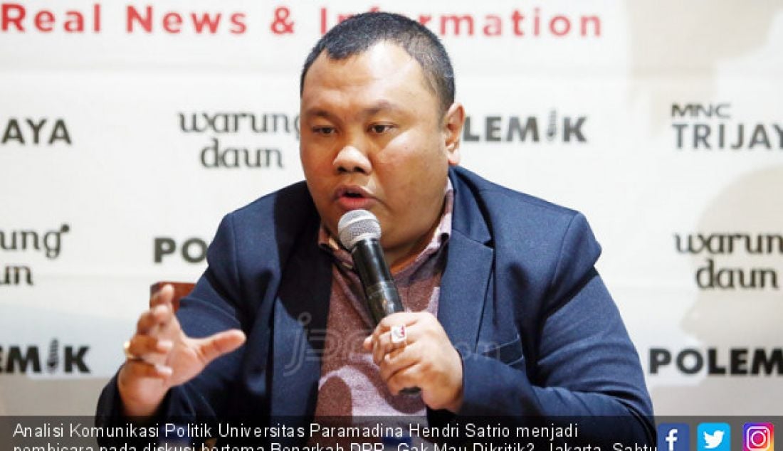 Analisi Komunikasi Politik Universitas Paramadina Hendri Satrio menjadi pembicara pada diskusi bertema Benarkah DPR, Gak Mau Dikritik?, Jakarta, Sabtu (17/2). - JPNN.com