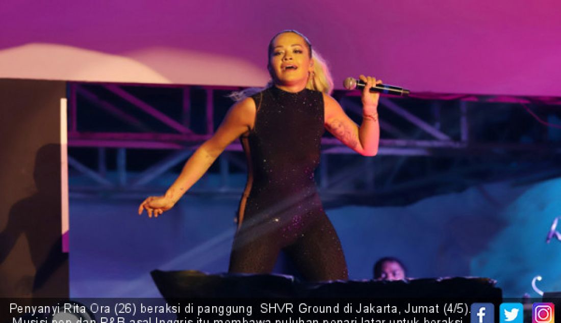 Penyanyi Rita Ora (26) beraksi di panggung SHVR Ground di Jakarta, Jumat (4/5). Musisi pop dan R&B asal Inggris itu membawa puluhan penari latar untuk beraksi pada hari pertama. - JPNN.com