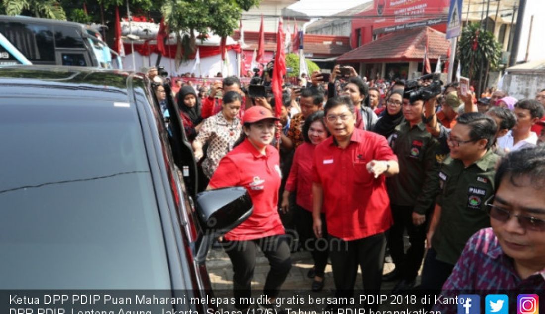 Ketua DPP PDIP Puan Maharani melepas mudik gratis bersama PDIP 2018 di Kantor DPP PDIP, Lenteng Agung, Jakarta, Selasa (12/6). Tahun ini PDIP berangkatkan 8829 peserta mudik dengan 143 bus. - JPNN.com