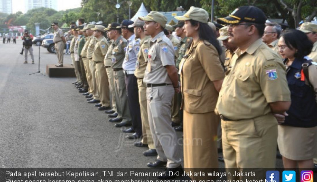 Pada apel tersebut Kepolisian, TNI dan Pemerintah DKI Jakarta wilayah Jakarta Pusat secara bersama-sama akan memberikan pengamanan serta menjaga ketertiban diwilayah Jakarta Pusat yang akan menjadi titik perayaan malam takbiran warga Jakarta. - JPNN.com