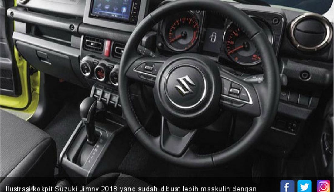 Ilustrasi kokpit Suzuki Jimny 2018 yang sudah dibuat lebih maskulin dengan sistem hiburan dan informasi (MID) modern. - JPNN.com