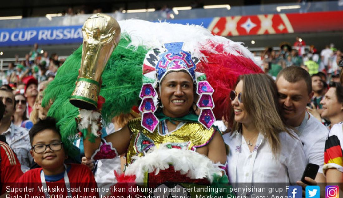 Suporter Meksiko saat memberikan dukungan pada pertandingan penyisihan grup F Piala Dunia 2018 melawan Jerman di Stadion Luzhniki, Moskow, Rusia. - JPNN.com