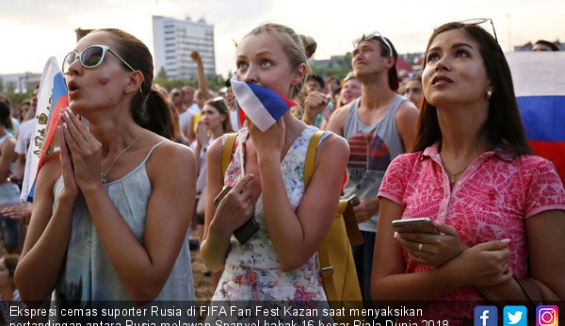 Ekspresi cemas suporter Rusia di FIFA Fan Fest Kazan saat menyaksikan pertandingan antara Rusia melawan Spanyol babak 16 besar Piala Dunia 2018, Minggu (1/7). - JPNN.com