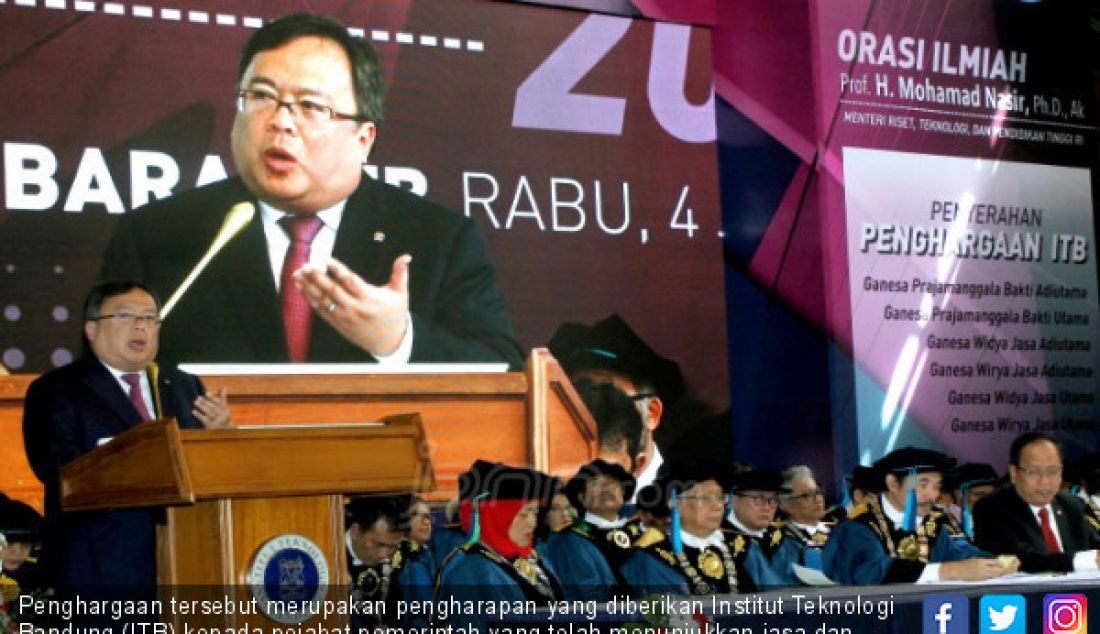 Penghargaan tersebut merupakan pengharapan yang diberikan Institut Teknologi Bandung (ITB) kepada pejabat pemerintah yang telah menunjukkan jasa dan pengabdian yang menonjol/luar biasa selama menjabat. - JPNN.com