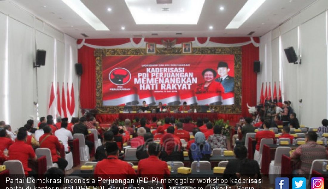 Partai Demokrasi Indonesia Perjuangan (PDIP) menggelar workshop kaderisasi partai di kantor pusat DPP PDI Perjuangan Jalan Diponegoro, Jakarta, Senin (9/7). - JPNN.com