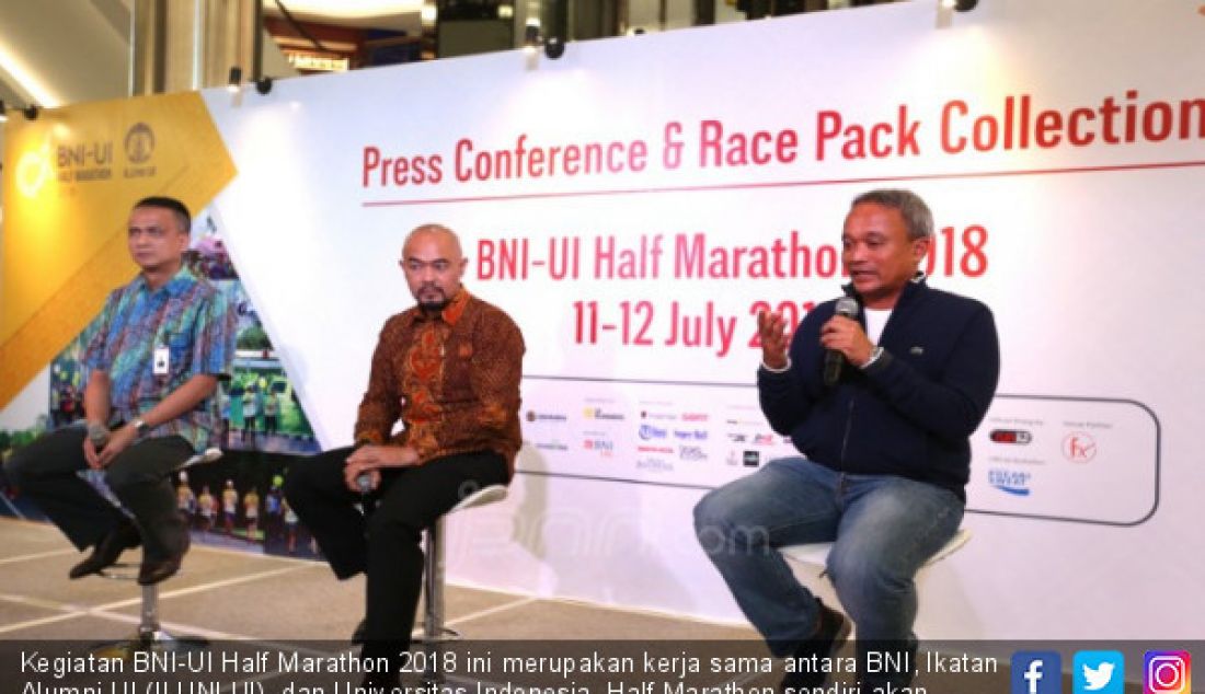 Kegiatan BNI-UI Half Marathon 2018 ini merupakan kerja sama antara BNI, Ikatan Alumni UI (ILUNI UI), dan Universitas Indonesia. Half Marathon sendiri akan diadakan di lingkungan kampus UI di Depok, dengan memperebutkan total hadiah pemenang Rp 140 juta. - JPNN.com
