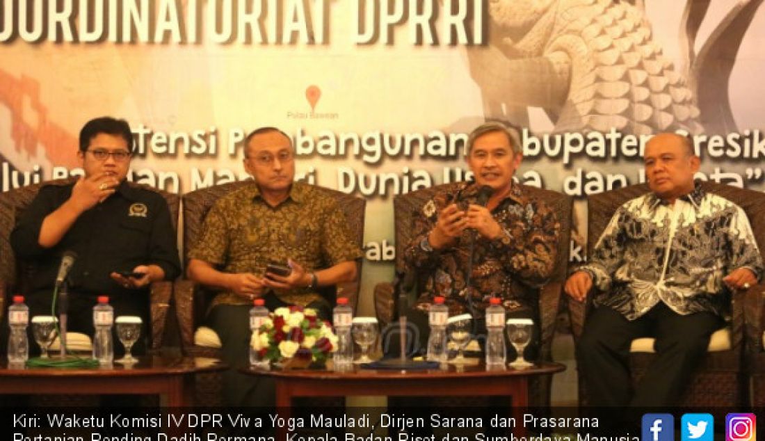 Kiri: Waketu Komisi IV DPR Viva Yoga Mauladi, Dirjen Sarana dan Prasarana Pertanian Pending Dadih Permana, Kepala Badan Riset dan Sumberdaya Manusia Syarief Widjaja dan Staf Ahli Bidang Iklim Usaha dan Hubungan Antara Lembaga Suhanto saat diskusi Potensi Pembangunan Kabupaten Gresik Melalu Pangan Mandiri, Dunia Usaha dan Wisata, Surabaya, Jumat (13/7). - JPNN.com