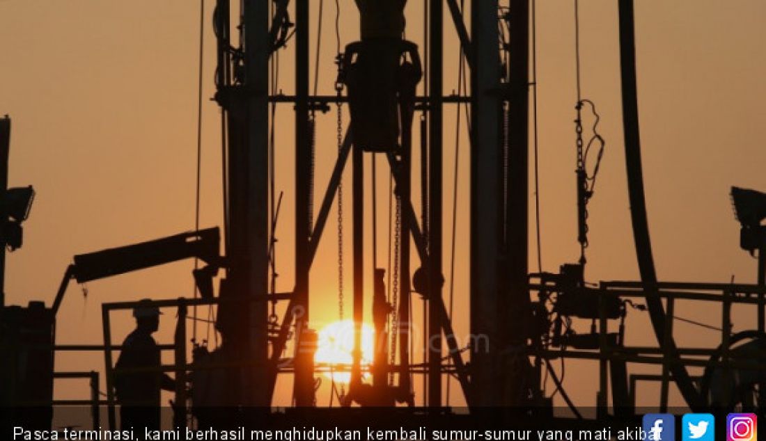 Pasca terminasi, kami berhasil menghidupkan kembali sumur-sumur yang mati akibat permasalahan pada sumur-sumur di Sukowati. - JPNN.com