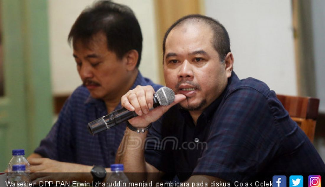 Wasekjen DPP PAN Erwin Izharuddin menjadi pembicara pada diskusi Colak Colek Caleg, Jakarta, Sabtu (21/7). - JPNN.com
