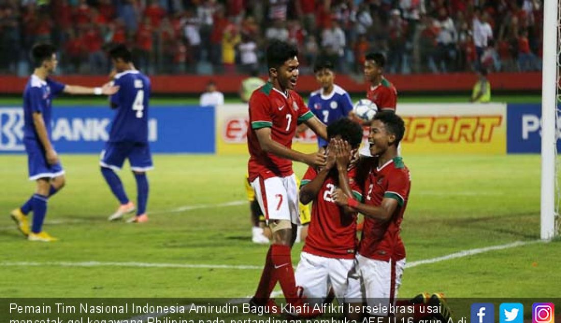 Pemain Tim Nasional Indonesia Amirudin Bagus Khafi Alfikri berselebrasi usai mencetak gol kegawang Philipina pada pertandingan pembuka AFF U 16 grup A di Gelora Delta Sidoarjo Jawa Timur, Minggu (29/7). - JPNN.com