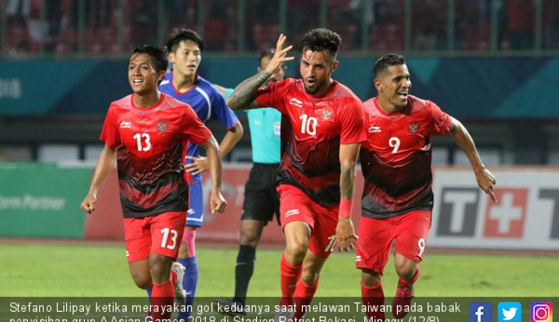 Stefano Lilipay ketika merayakan gol keduanya saat melawan Taiwan pada babak penyisihan grup A Asian Games 2018 di Stadion Patriot Bekasi, Minggu (12/8). Indonesia menang dengan skor 4-0. - JPNN.com