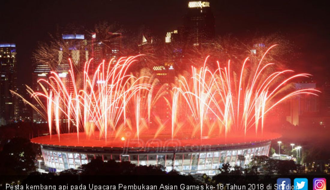 Pesta kembang api pada Upacara Pembukaan Asian Games ke-18 Tahun 2018 di Stadion Utama GBK, Senayan, Jakarta, Sabtu (18/8). - JPNN.com