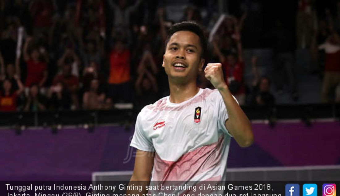 Tunggal putra Indonesia Anthony Ginting saat bertanding di Asian Games 2018, Jakarta, Minggu (26/8). Ginting menang atas Chen Long dengan dua set langsung. - JPNN.com