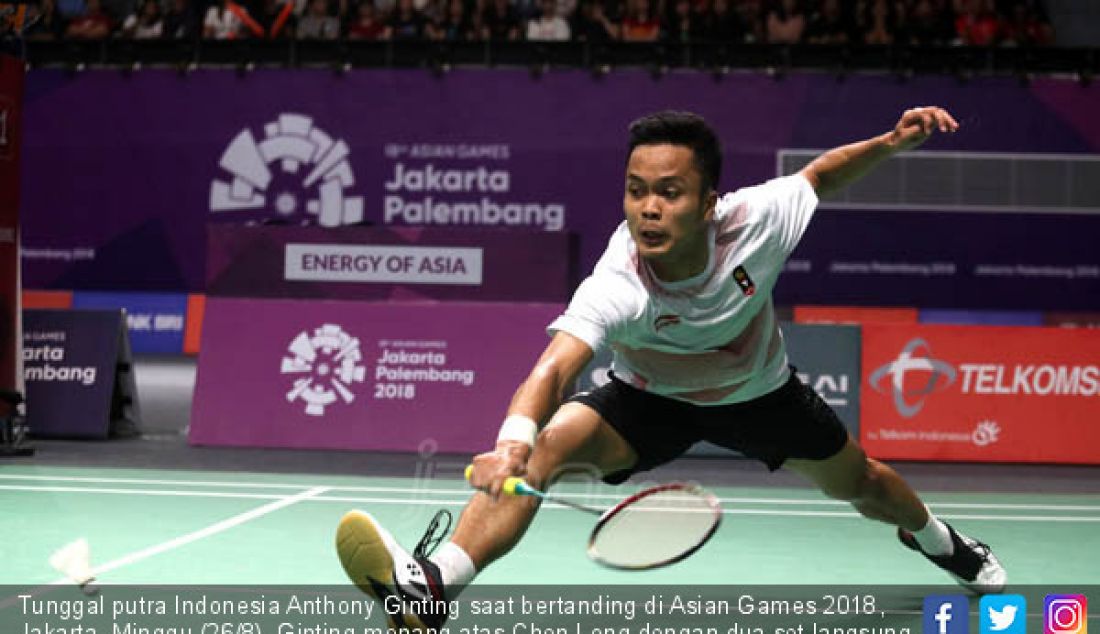 Tunggal putra Indonesia Anthony Ginting saat bertanding di Asian Games 2018, Jakarta, Minggu (26/8). Ginting menang atas Chen Long dengan dua set langsung. - JPNN.com