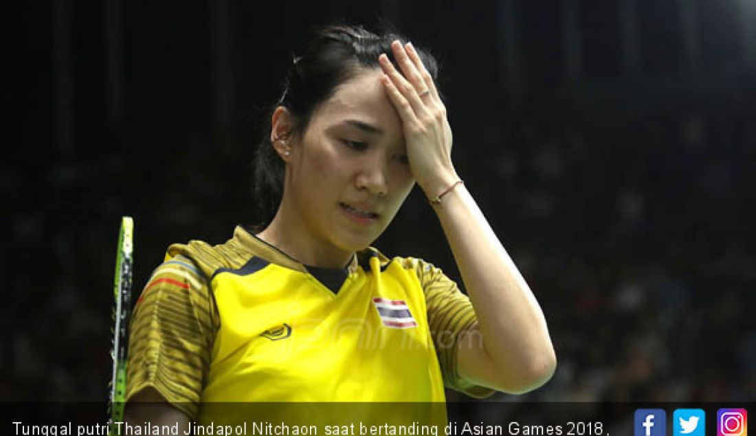 Tunggal putri Thailand Jindapol Nitchaon saat bertanding di Asian Games 2018, Jakarta, Minggu (26/8). - JPNN.com