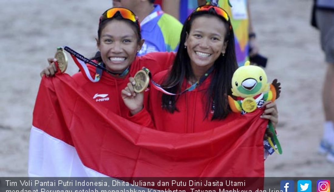 Tim Voli Pantai Putri Indonesia, Dhita Juliana dan Putu Dini Jasita Utami mendapat Perunggu setelah mengalahkan Kazakhstan, Tatyana Mashkova dan Irina Tsimbalova, dengan skor 21-11 dan 21-10, Palembang (27/8). - JPNN.com