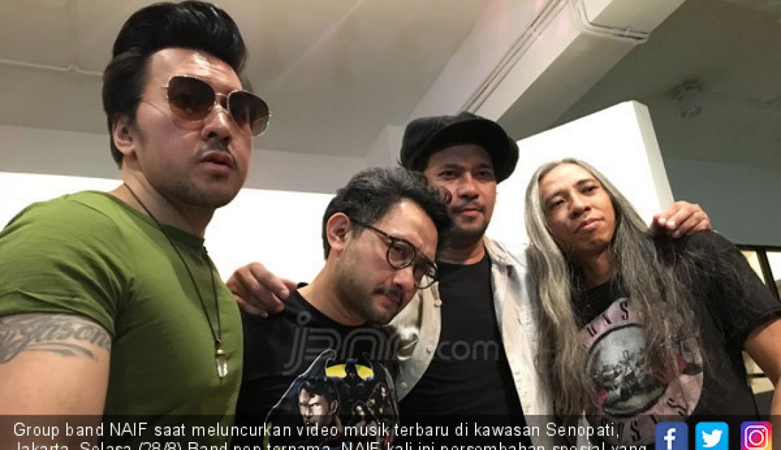 Group band NAIF saat meluncurkan video musik terbaru di kawasan Senopati, Jakarta, Selasa (28/8) Band pop ternama, NAIF kali ini persembahan spesial yang diberikan adalah video musik untuk lagu berjudul 'Berubah'. - JPNN.com