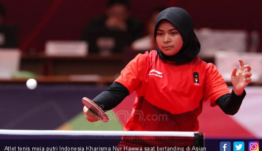 Atlet tenis meja putri Indonesia Kharisma Nur Hawwa saat bertanding di Asian Games 2018, Jakarta, Kamis (30/8). - JPNN.com