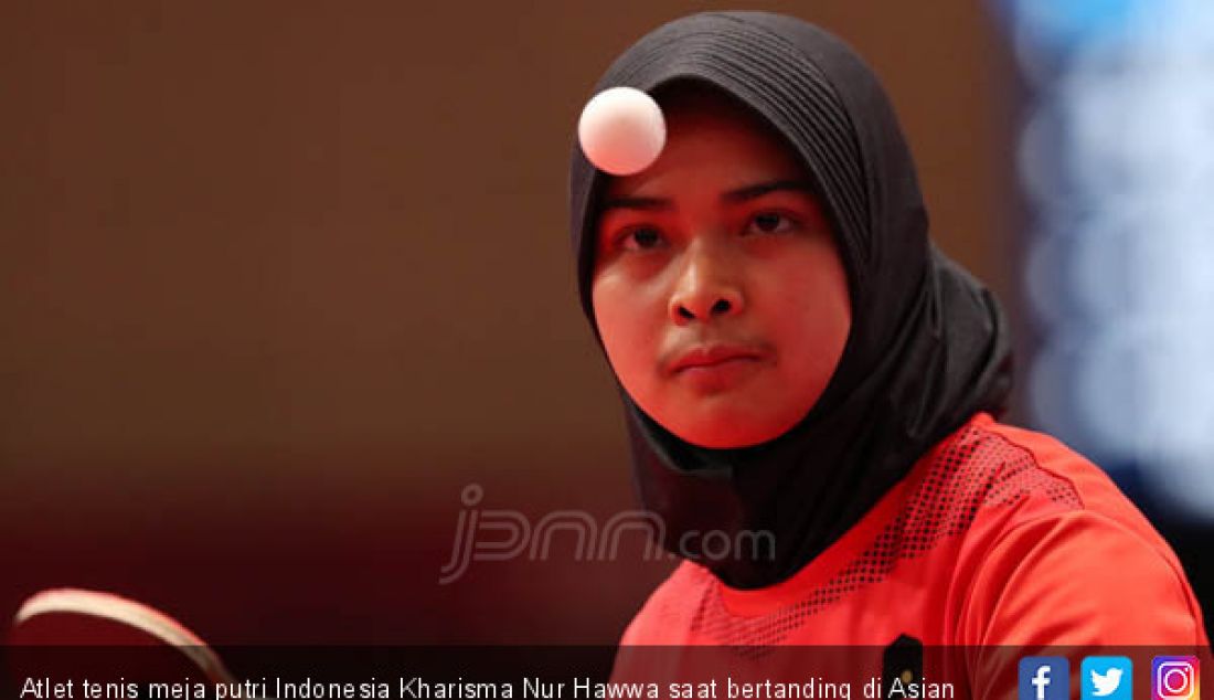 Atlet tenis meja putri Indonesia Kharisma Nur Hawwa saat bertanding di Asian Games 2018, Jakarta, Kamis (30/8). - JPNN.com