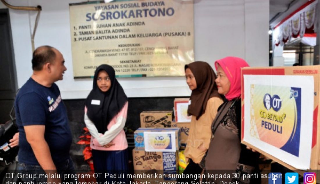 OT Group melalui program OT Peduli memberikan sumbangan kepada 30 panti asuhan dan panti jompo yang tersebar di Kota Jakarta, Tangerang Selatan, Depok, Bandung, Cimahi, Semarang, Surabaya, Balikpapan dan Manado. - JPNN.com