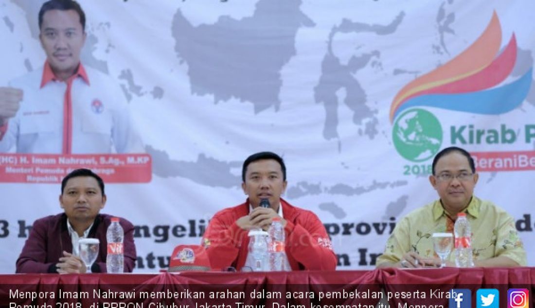 Menpora Imam Nahrawi memberikan arahan dalam acara pembekalan peserta Kirab Pemuda 2018, di PPPON Cibubur Jakarta Timur. Dalam kesempatan itu, Menpora mengajak para peserta membantu pemerintah mencari bibit-bibit atlet di seluruh Provinsi yang dilewatinya. - JPNN.com