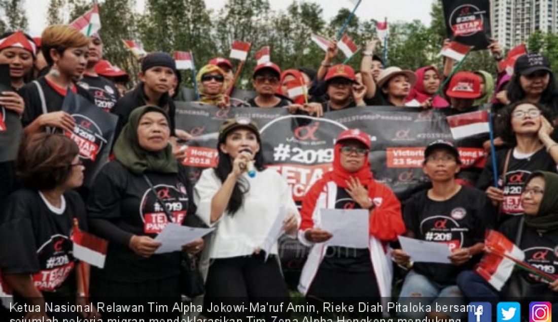 Ketua Nasional Relawan Tim Alpha Jokowi-Ma'ruf Amin, Rieke Diah Pitaloka bersama sejumlah pekerja migran mendeklarasikan Tim Zona Alpha Hongkong mendukung pasangan Capres 01, Joko Widodo - Ma'aruf Amin di Hongkong. - JPNN.com