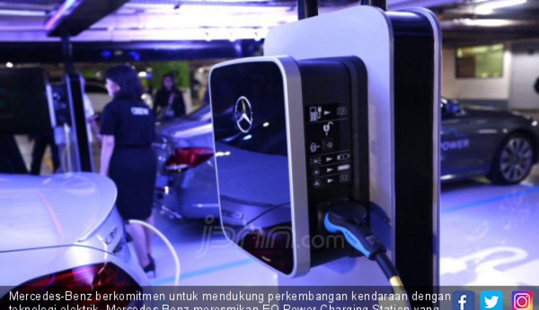 Mercedes-Benz berkomitmen untuk mendukung perkembangan kendaraan dengan teknologi elektrik, Mercedes-Benz meresmikan EQ Power Charging Station yang pertama di Indonesia. - JPNN.com