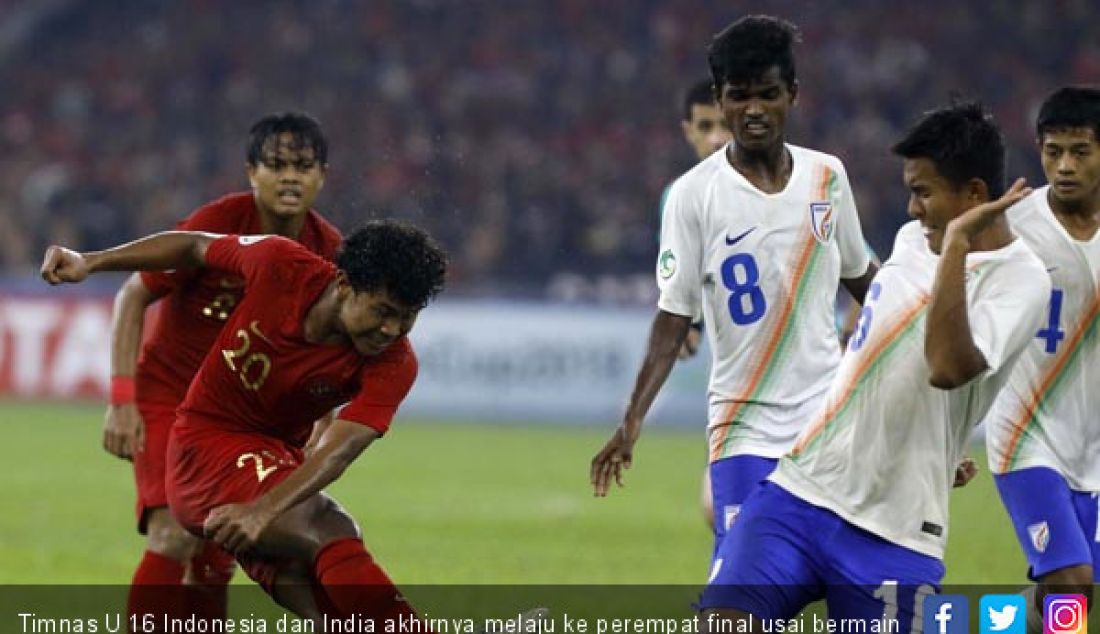 Timnas U 16 Indonesia dan India akhirnya melaju ke perempat final usai bermain seri 0-0 di Stadion Bukit Jalil, Kamis (27/9). - JPNN.com