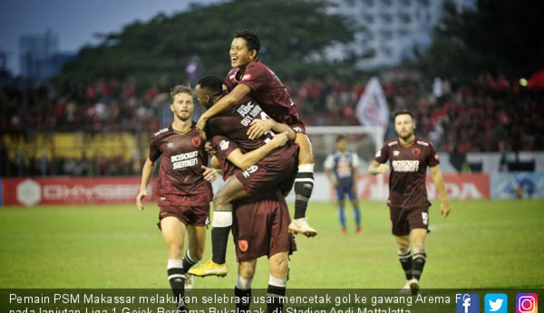 Pemain PSM Makassar melakukan selebrasi usai mencetak gol ke gawang Arema FC pada lanjutan Liga 1 Gojek Bersama Bukalapak, di Stadion Andi Mattalatta, Makassar, Minggu (14/10). Pertandingan berakhir 2-1 untuk kemenangan PSM. - JPNN.com