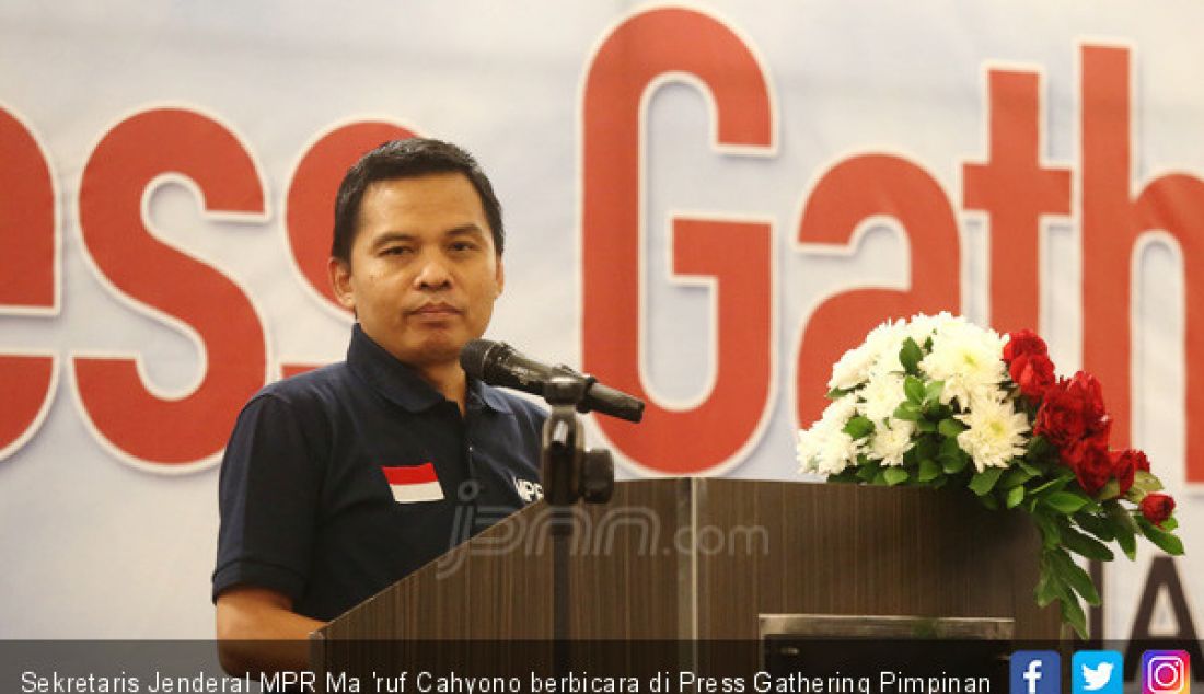 Sekretaris Jenderal MPR Ma 'ruf Cahyono berbicara di Press Gathering Pimpinan MPR bersama Wartawan Parlemen, Yogyakarta, Jumat (19/10). - JPNN.com