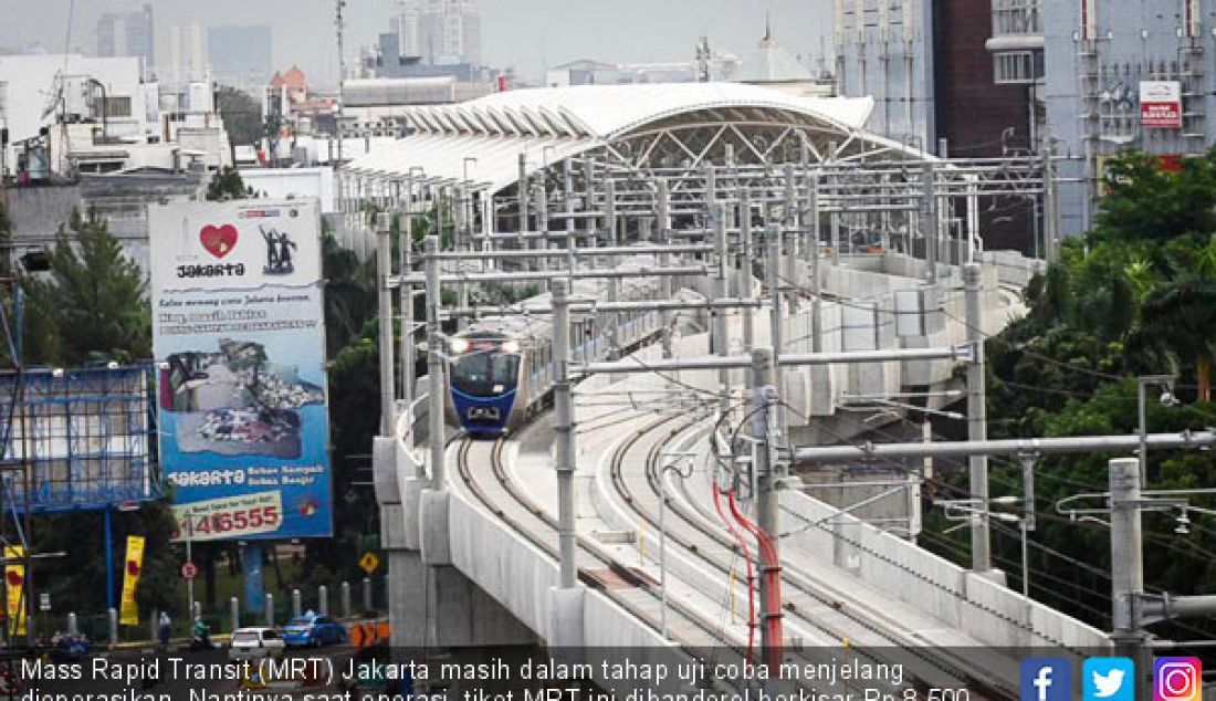 Mass Rapid Transit (MRT) Jakarta masih dalam tahap uji coba menjelang dioperasikan. Nantinya saat operasi, tiket MRT ini dibanderol berkisar Rp 8.500 hingga Rp 10 ribu. - JPNN.com