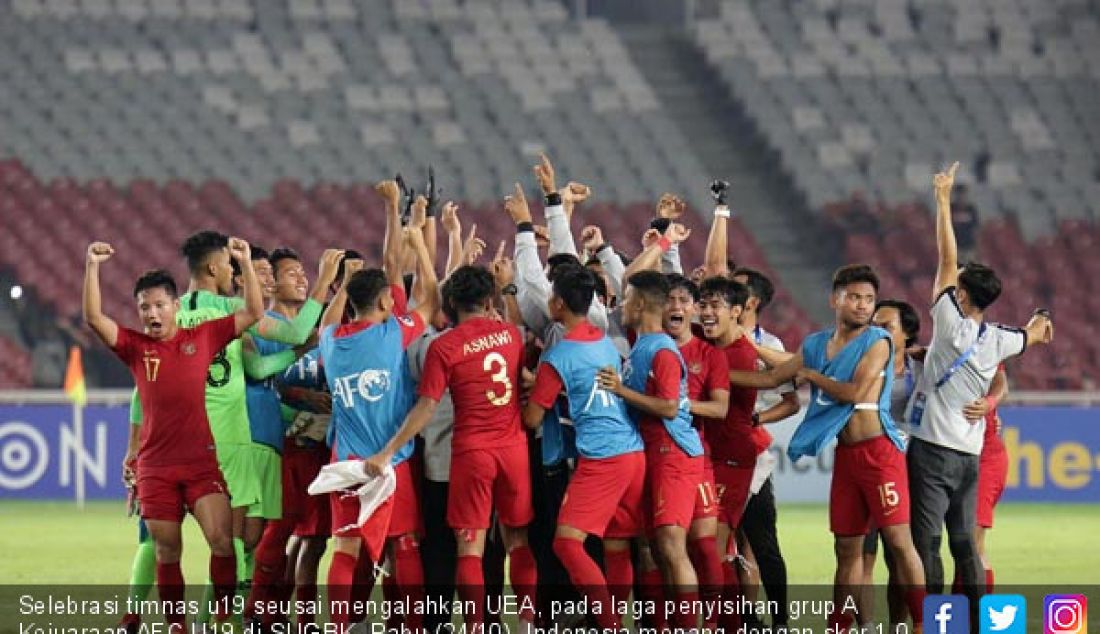 Selebrasi timnas u19 seusai mengalahkan UEA, pada laga penyisihan grup A Kejuaraan AFC U19 di SUGBK, Rabu (24/10). Indonesia menang dengan skor 1-0. Dengan hasil ini Indonesia lolos ke babak 8 besar. - JPNN.com