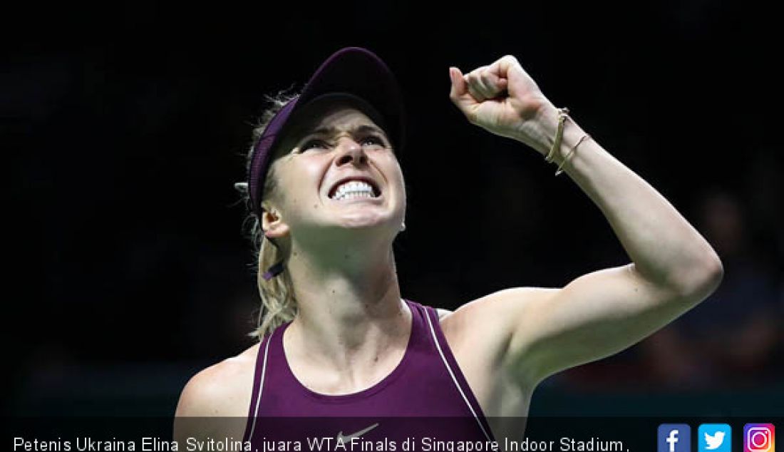 Petenis Ukraina Elina Svitolina, juara WTA Finals di Singapore Indoor Stadium, Singapura, Minggu (28/10). - JPNN.com