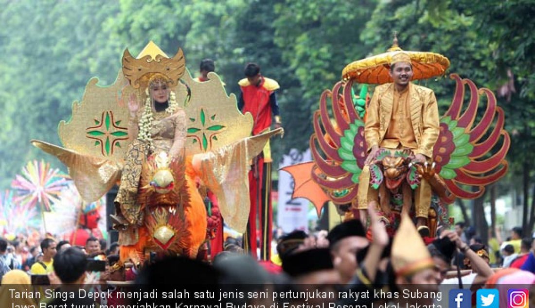 Tarian Singa Depok menjadi salah satu jenis seni pertunjukan rakyat khas Subang Jawa Barat turut memeriahkan Karnaval Budaya di Festival Pesona Lokal Jakarta, Minggu (11/11) di Area Parkir Selatan GBK Senayan Jakarta. - JPNN.com