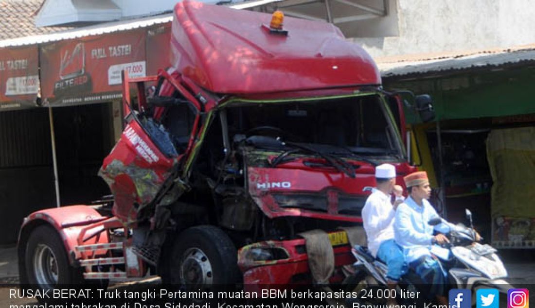 Kecelakaan, Truk Tangki Pertamina Ringsek